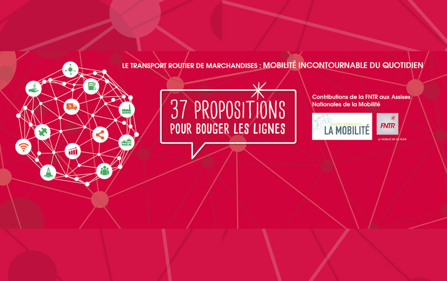 Contributions de la FNTR aux Assises Nationales de la Mobilité 