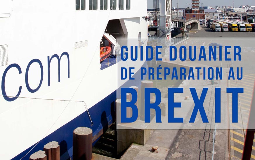 Mise à jour du guide douanier de préparation au Brexit